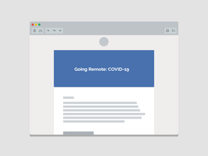 Going Remote: COVID-19 Email Template (Team Communications)