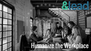 &lead Microlearning: Humanize the Workplace Video