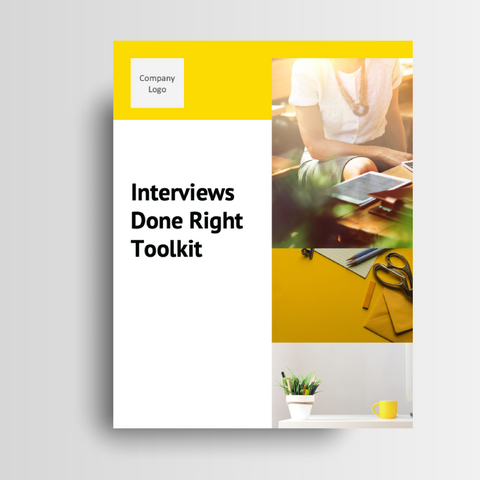 Interviews Done Right Toolkit