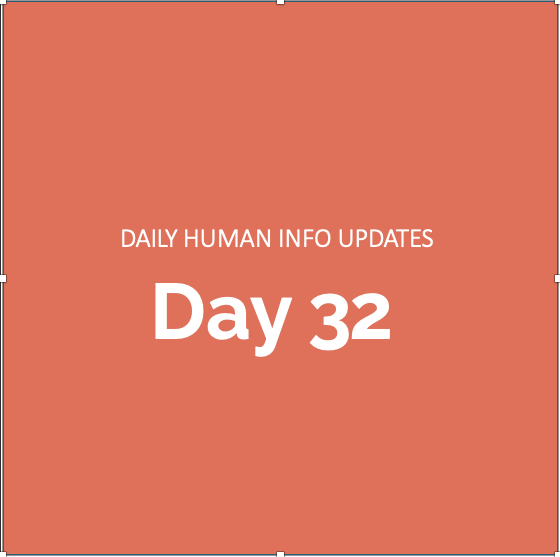 Daily Human Info Updates (Day 32)