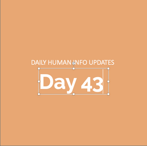 Daily Human Info Updates (Day 43)