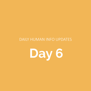 Daily Human Info Updates (Day 6)