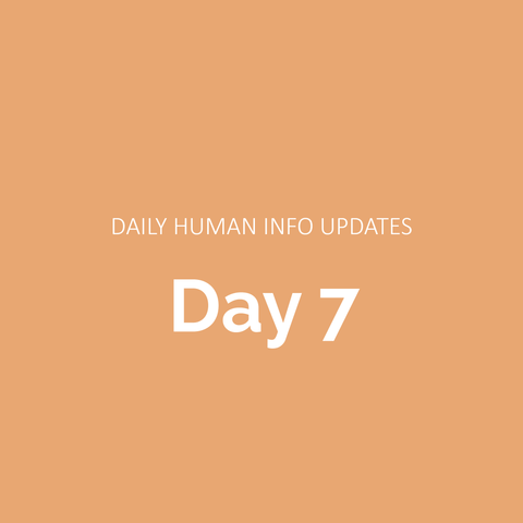 Daily Human Info Updates (Day 7)