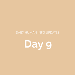 Daily Human Info Updates (Day 9)