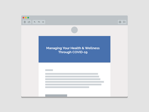 Managing Your Health & Wellness Through COVID-19 Email Template (Team Communications)